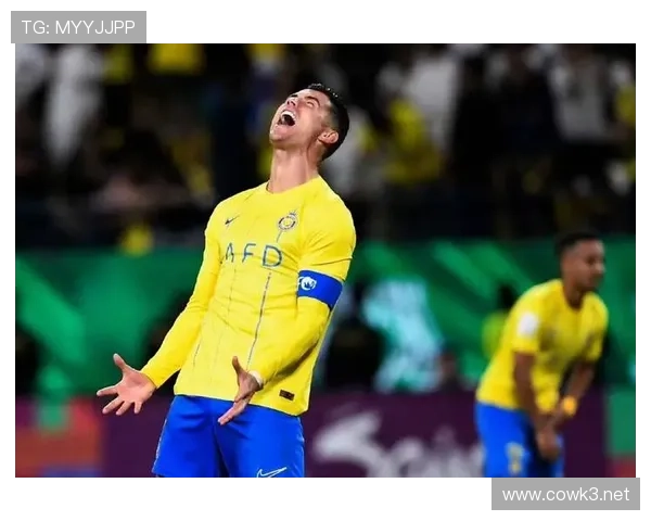 利雅得胜利亚冠突破难点：进攻效率与防守稳定性待提升